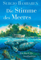 Die Stimme des Meeres: Ein Buch für Sanftmütige