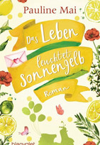 Das Leben leuchtet Sonnengelb