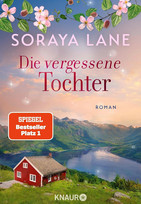 Die vergessene Tochter (Die verlorenen Töchter 7) 