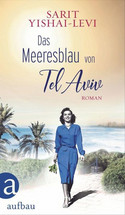 Das Meeresblau von Tel Aviv