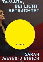 Tamara, bei Licht betrachtet