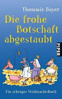 Die frohe Botschaft abgestaubt