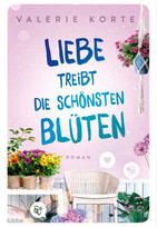 Liebe treibt die schönsten Blüten