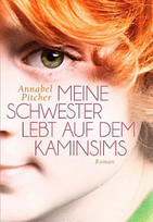 Meine Schwester lebt auf dem Kaminsims